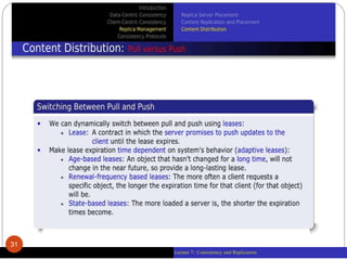 Lecture 7: Consistency and Replication
31
 