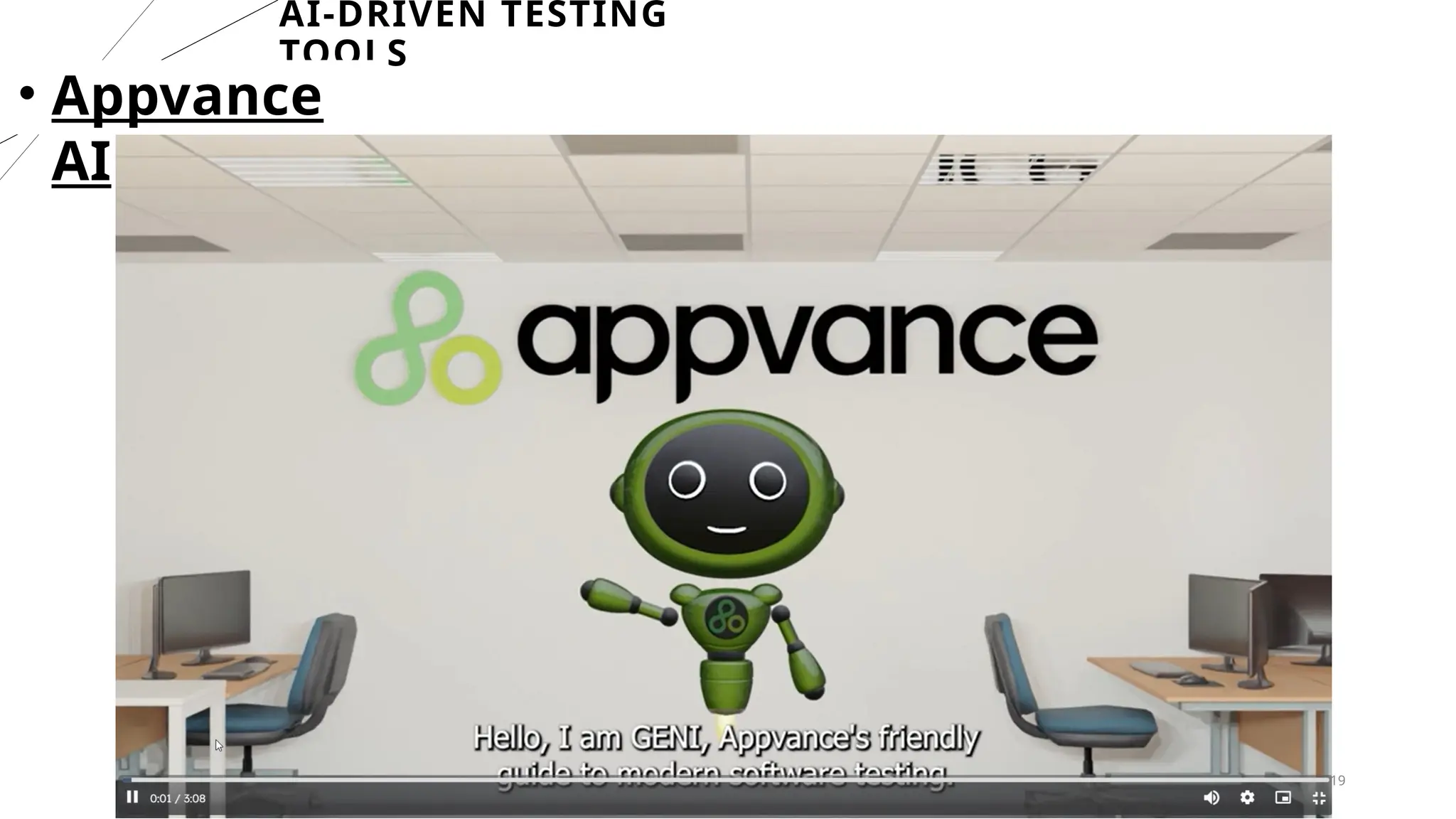 19
AI-DRIVEN TESTING
TOOLS
• Appvance
AI
 