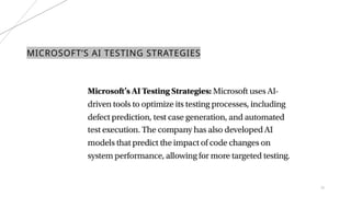 25
MICROSOFT’S AI TESTING STRATEGIES
 