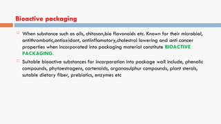 Chapter 7 - Active and Intelligent packaging.ppt