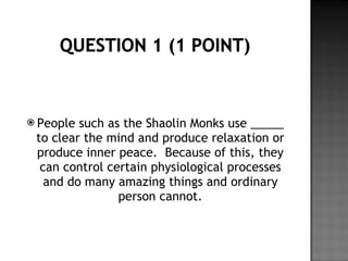Chapter 7 altered states of consciousness review | PPT