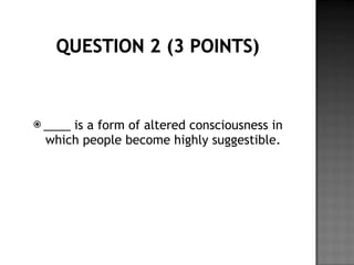 Chapter 7 altered states of consciousness review | PPT