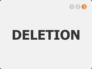 DELETION

 