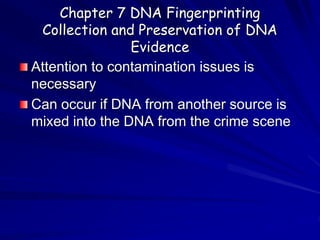 Chapter 7   Dna fingerprinting