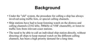 Chapter 7-DSC - DIGITAL SELECTIVE CALLING.pptx