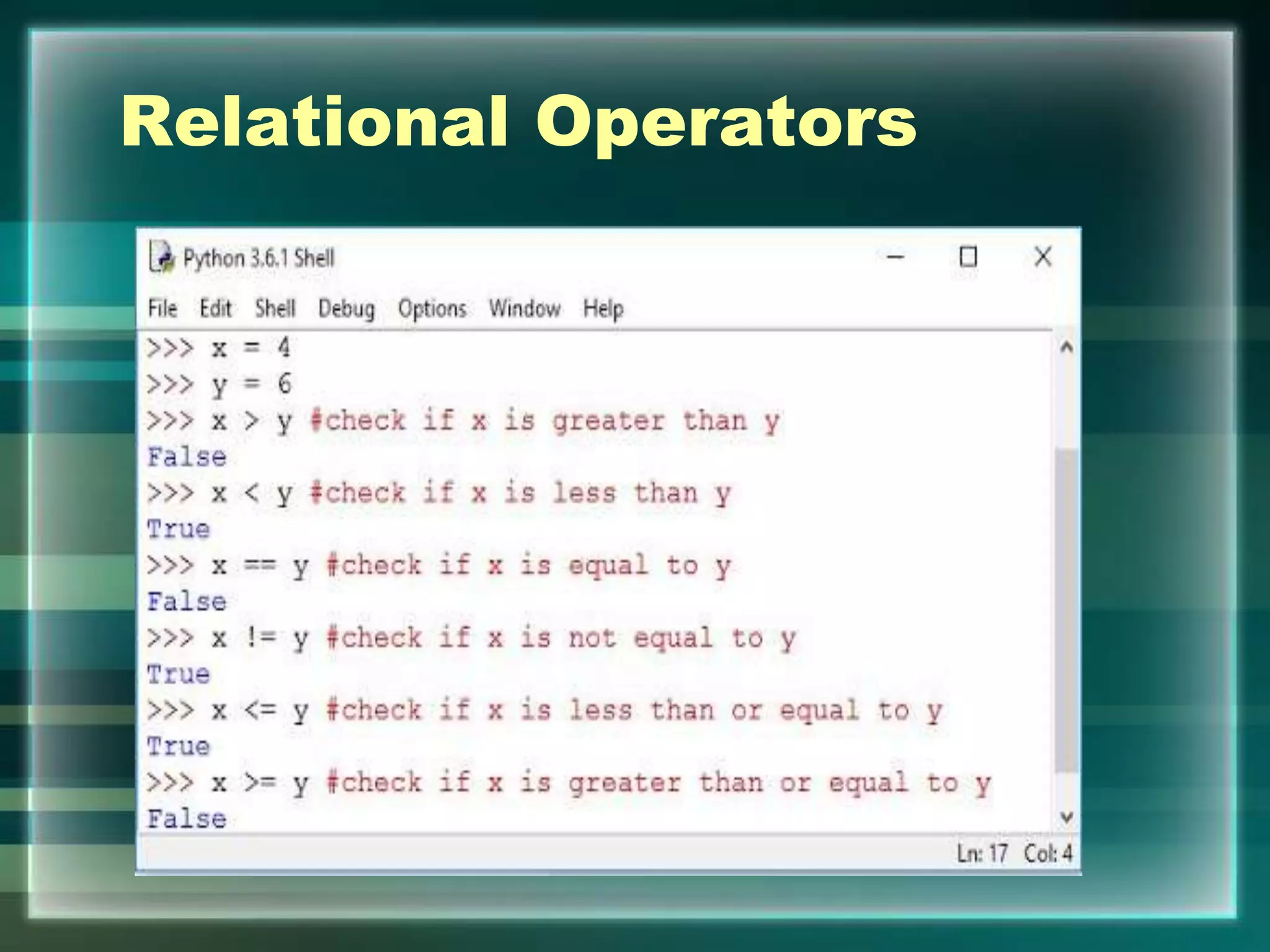 Relational Operators
 