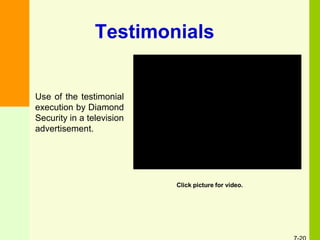 Testimonials
Use of the testimonial
execution by Diamond
Security in a television
advertisement.
Click picture for video.
 