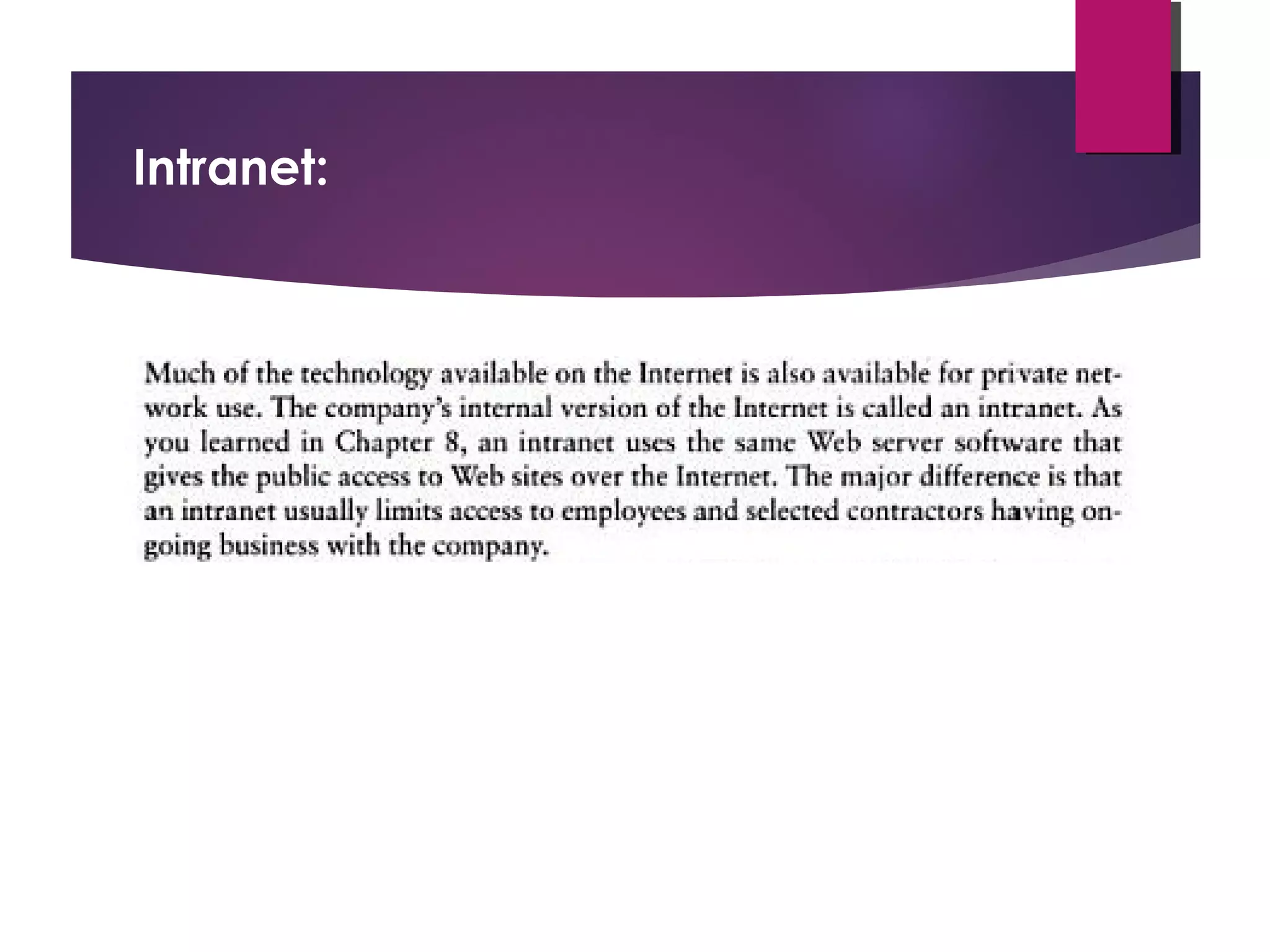 Intranet:

 