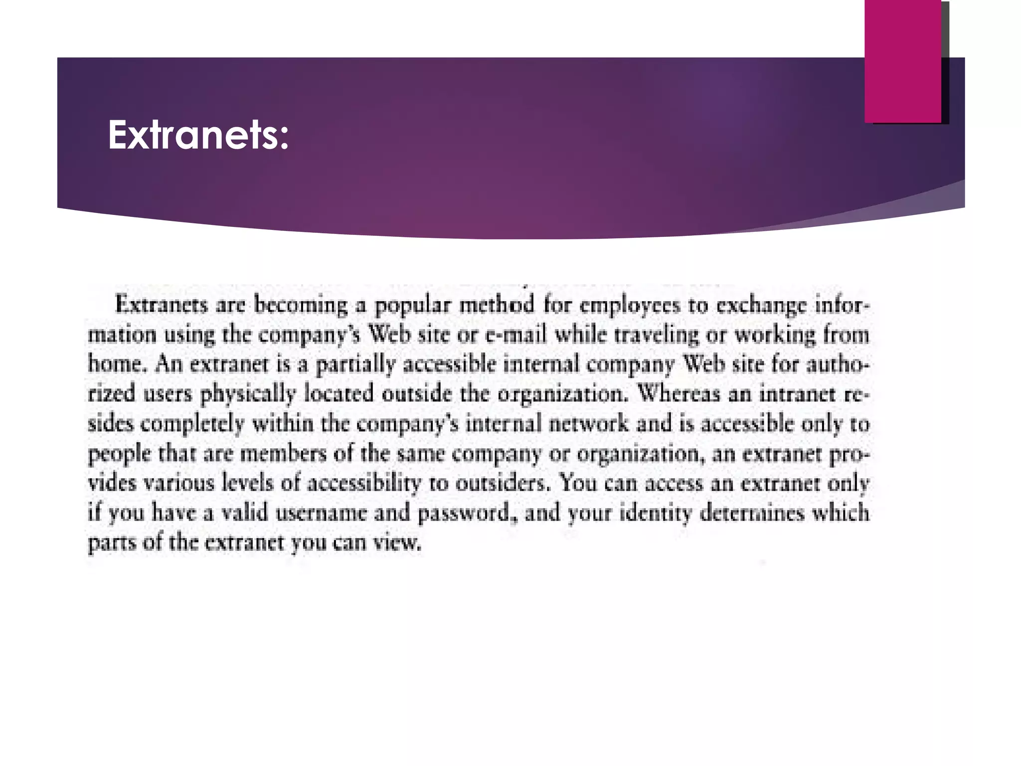 Extranets:

 