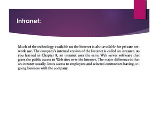 Intranet:

 
