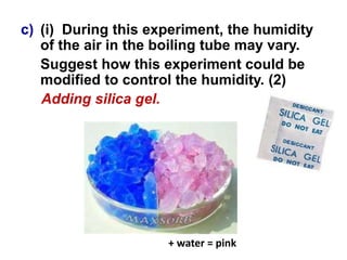 Humidification Experiment BIOLOGY FORM 4 CHAPTER 7 - RESPIRATION PART 1 | PPTX