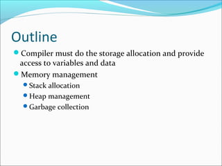 Chapter 7 Run Time Environment | PPT