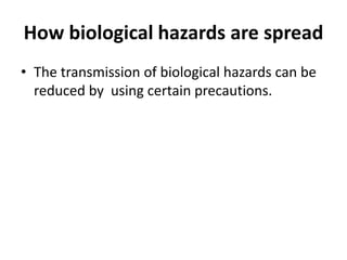 Chapter 7 biological hazards | PPTX