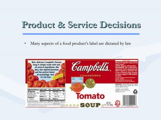 Product & Service Decisions ,[object Object]