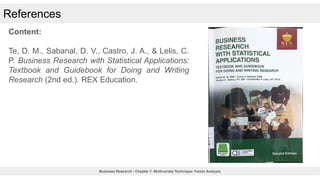 Chapter 7: Multivariate Technique - Factor Analysis | PPTX