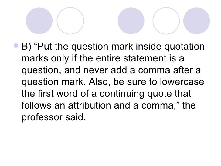 chapter 7 punctuation comma after quotation marks