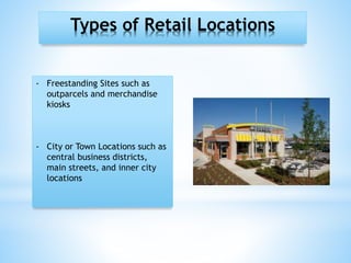 Example Retail Outpost Chapter7retaillocationsppt 120903011050-phpapp01 | PPTX