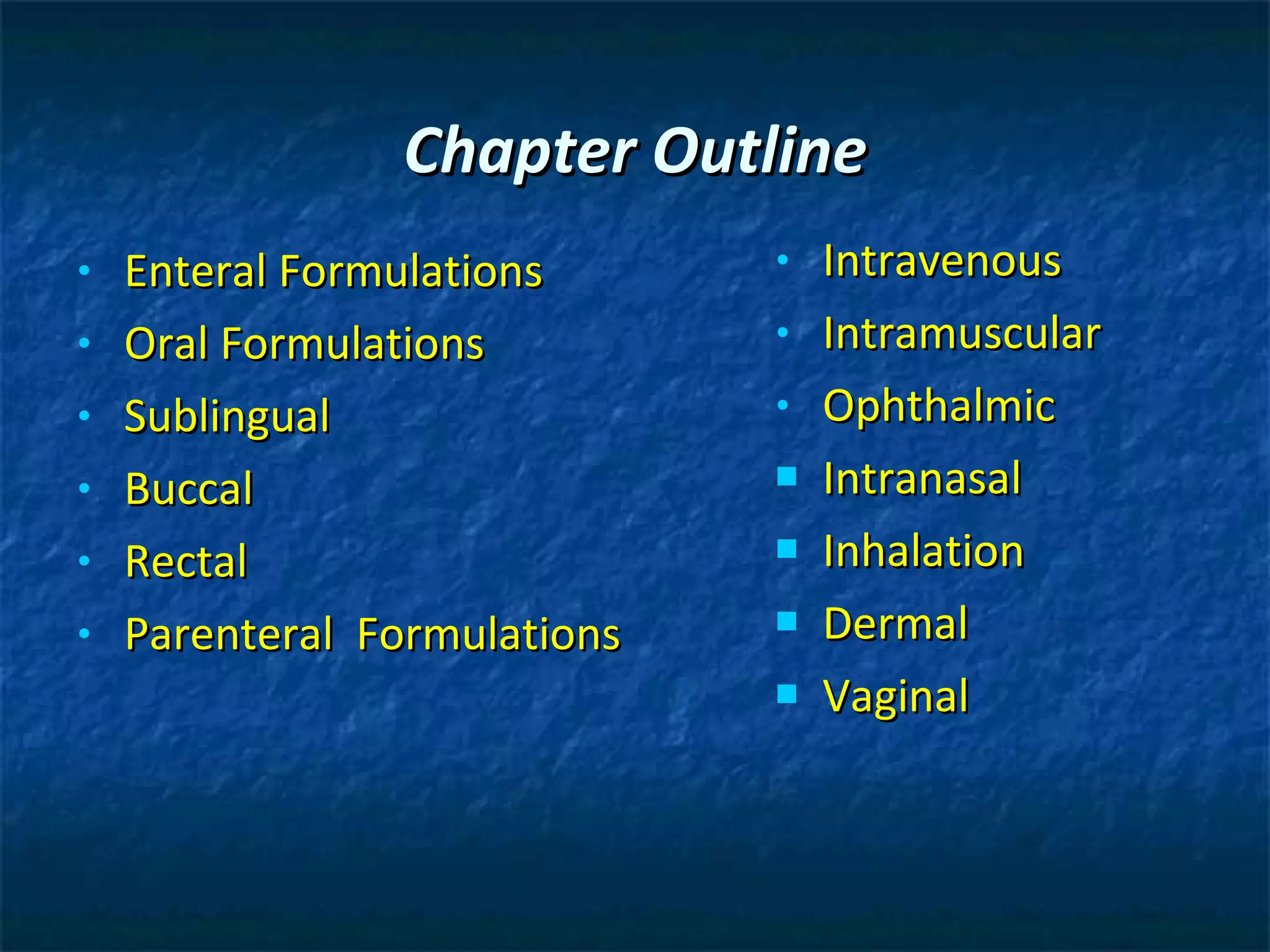 Chapter 7 route and formulations | PPT