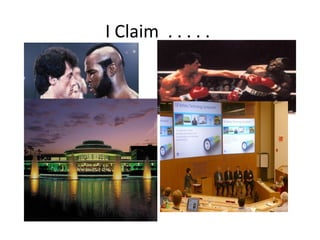I Claim . . . . .
 