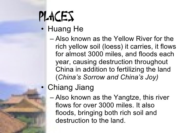 Why is the Huang He River called 