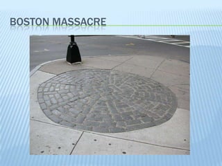 BOSTON MASSACRE
 