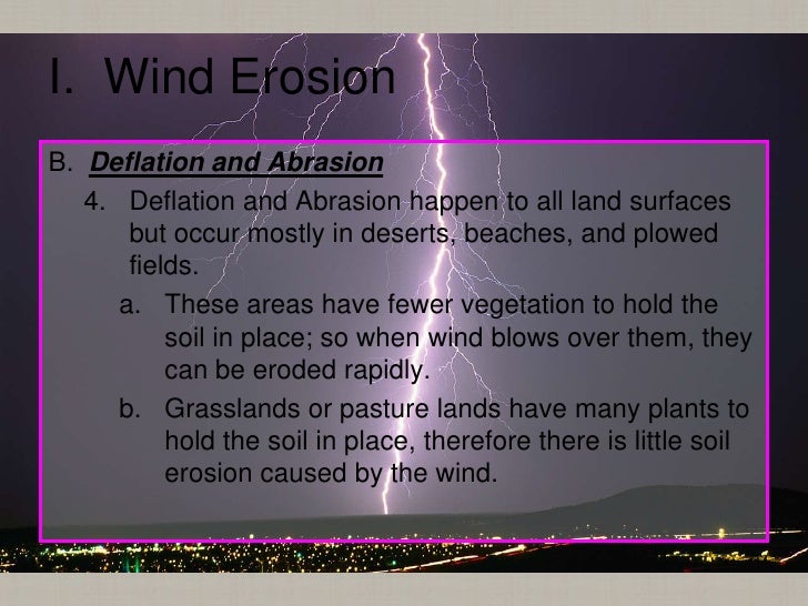 How does wind erosion occur?