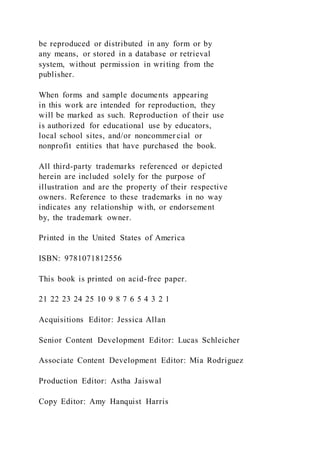 be reproduced or distributed in any form or by
any means, or stored in a database or retrieval
system, without permission in writing from the
publisher.
When forms and sample documents appearing
in this work are intended for reproduction, they
will be marked as such. Reproduction of their use
is authorized for educational use by educators,
local school sites, and/or noncommer cial or
nonprofit entities that have purchased the book.
All third-party trademarks referenced or depicted
herein are included solely for the purpose of
illustration and are the property of their respective
owners. Reference to these trademarks in no way
indicates any relationship with, or endorsement
by, the trademark owner.
Printed in the United States of America
ISBN: 9781071812556
This book is printed on acid-free paper.
21 22 23 24 25 10 9 8 7 6 5 4 3 2 1
Acquisitions Editor: Jessica Allan
Senior Content Development Editor: Lucas Schleicher
Associate Content Development Editor: Mia Rodriguez
Production Editor: Astha Jaiswal
Copy Editor: Amy Hanquist Harris
 