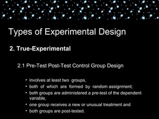 True Experimental Chapter 7-THE RESEARCH DESIGN | PPT