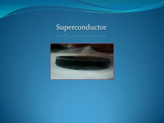Superconductor