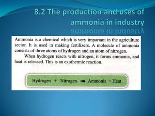 8.2 The production and uses of ammonia in industry