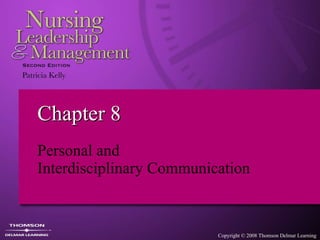 Chapter 8 Personal and  Interdisciplinary Communication 