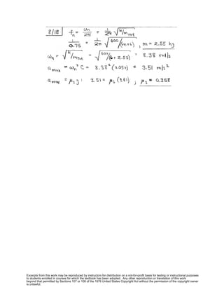 Excerpts from this work may be reproduced by instructors for distribution on a not-for-profit basis for testing or instructional purposes
to students enrolled in courses for which the textbook has been adopted. Any other reproduction or translation of this work
beyond that permitted by Sections 107 or 108 of the 1976 United States Copyright Act without the permission of the copyright owner
is unlawful.
 