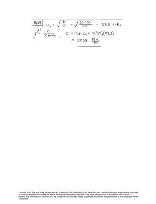 Excerpts from this work may be reproduced by instructors for distribution on a not-for-profit basis for testing or instructional purposes
to students enrolled in courses for which the textbook has been adopted. Any other reproduction or translation of this work
beyond that permitted by Sections 107 or 108 of the 1976 United States Copyright Act without the permission of the copyright owner
is unlawful.
 