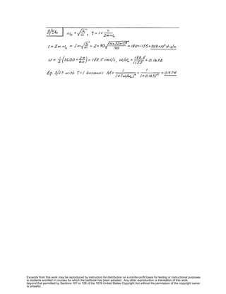 Excerpts from this work may be reproduced by instructors for distribution on a not-for-profit basis for testing or instructional purposes
to students enrolled in courses for which the textbook has been adopted. Any other reproduction or translation of this work
beyond that permitted by Sections 107 or 108 of the 1976 United States Copyright Act without the permission of the copyright owner
is unlawful.
 