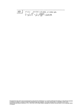 Excerpts from this work may be reproduced by instructors for distribution on a not-for-profit basis for testing or instructional purposes
to students enrolled in courses for which the textbook has been adopted. Any other reproduction or translation of this work
beyond that permitted by Sections 107 or 108 of the 1976 United States Copyright Act without the permission of the copyright owner
is unlawful.
 