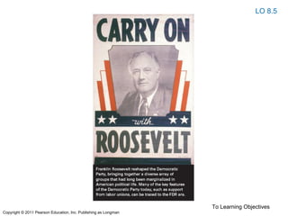 To Learning Objectives
LO 8.5
Copyright © 2011 Pearson Education, Inc. Publishing as Longman
 