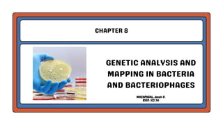 Genetic Analysis and Mapping in Bacteria and Bacteriophages | PDF