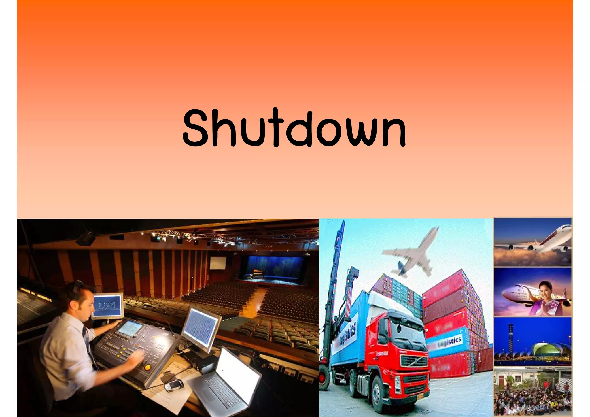 Shutdown


           29
 