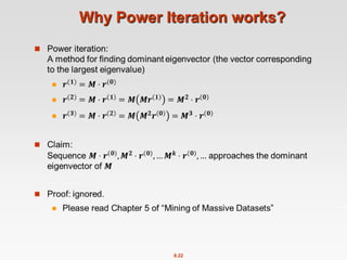 8.22
Why Power Iteration works?

 