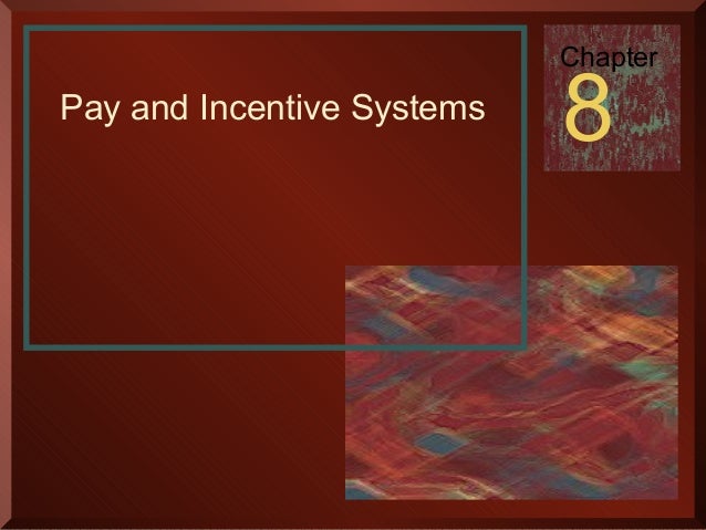 Pay And Incentive Systems pay-and-incentive-systems