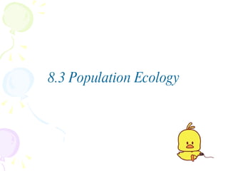 8.3 Population Ecology 
