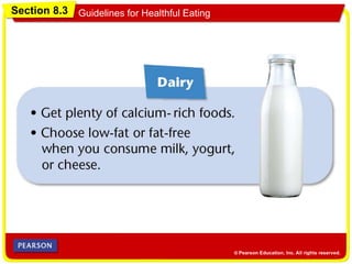 Section 8.3 Guidelines for Healthful Eating
 