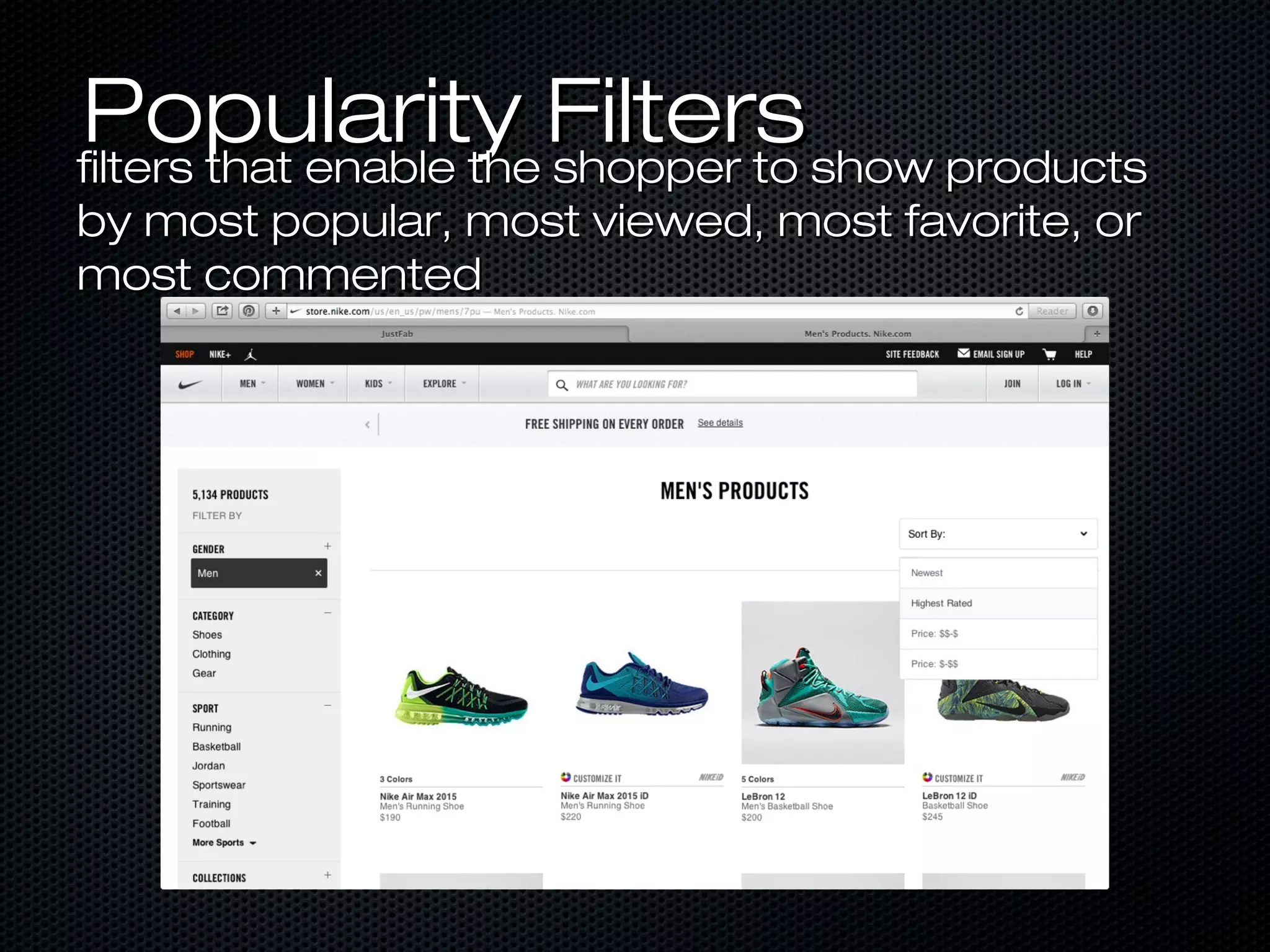 PPooppuullaarriittyy FFiilltteerrss 
ffiilltteerrss tthhaatt eennaabbllee tthhee sshhooppppeerr ttoo sshhooww pprroodduuccttss 
bbyy mmoosstt ppooppuullaarr,, mmoosstt vviieewweedd,, mmoosstt ffaavvoorriittee,, oorr 
mmoosstt ccoommmmeenntteedd 
 