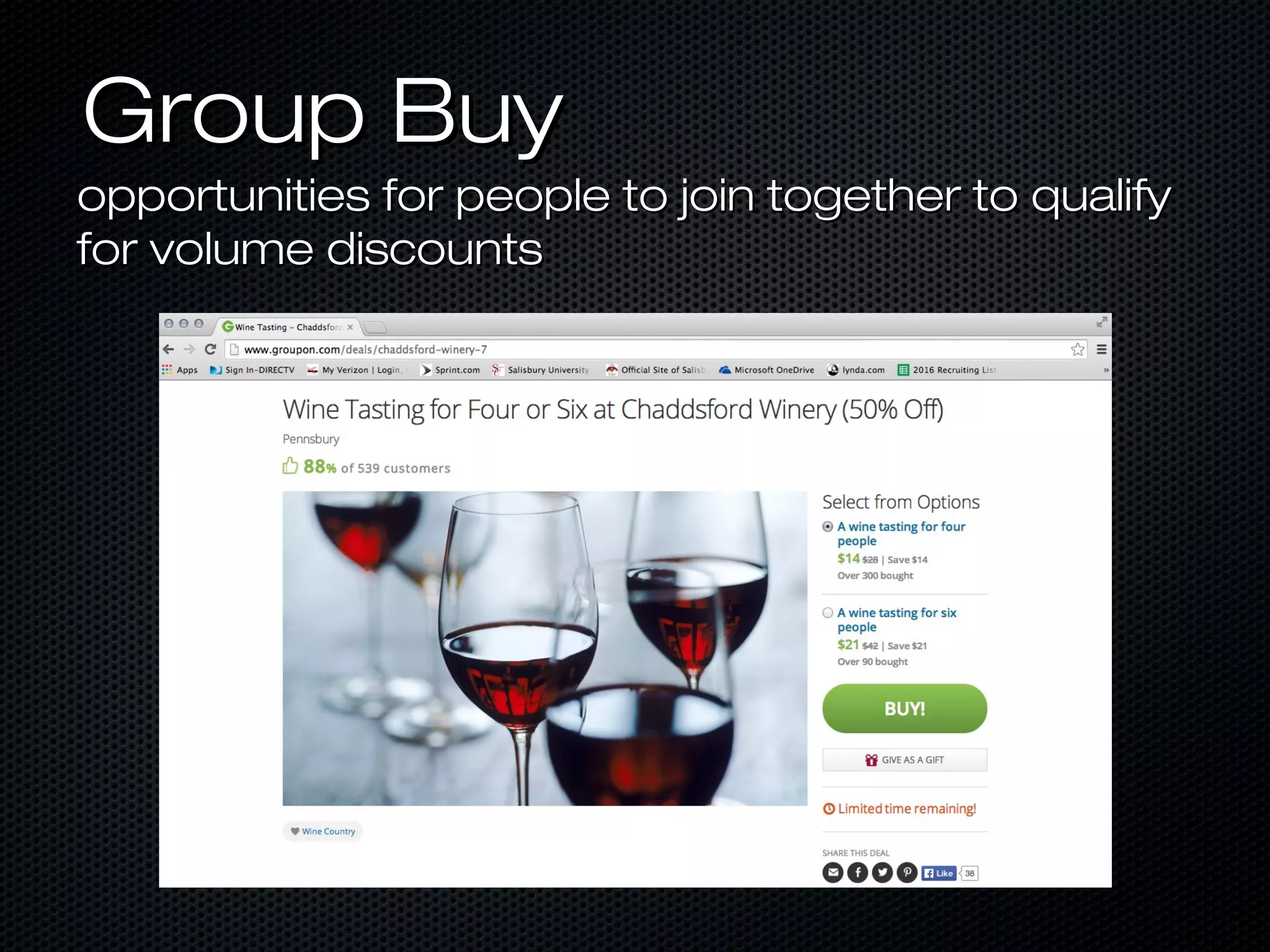 GGrroouupp BBuuyy 
ooppppoorrttuunniittiieess ffoorr ppeeooppllee ttoo jjooiinn ttooggeetthheerr ttoo qquuaalliiffyy 
ffoorr vvoolluummee ddiissccoouunnttss 
 