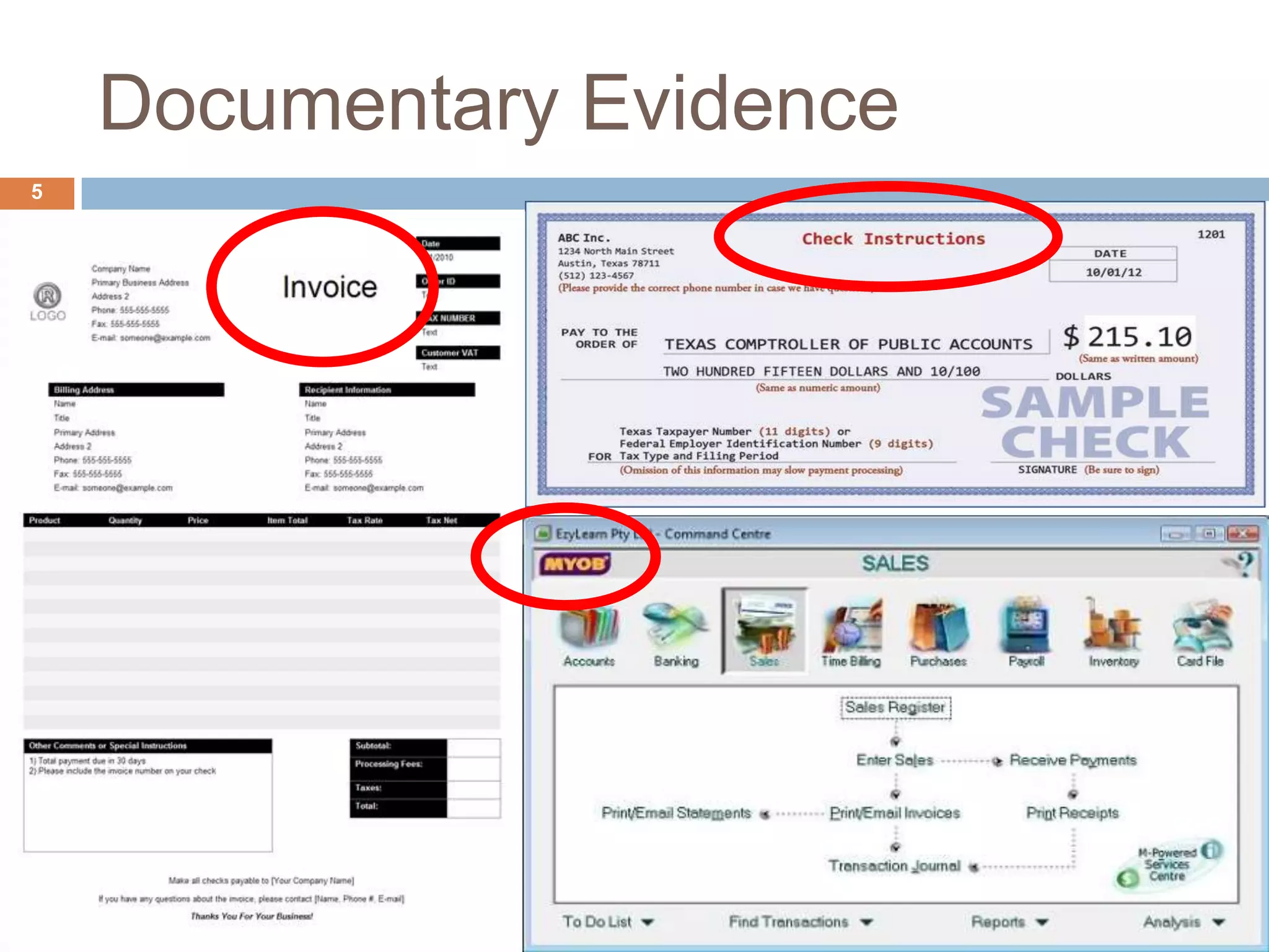 Documentary Evidence
5
 