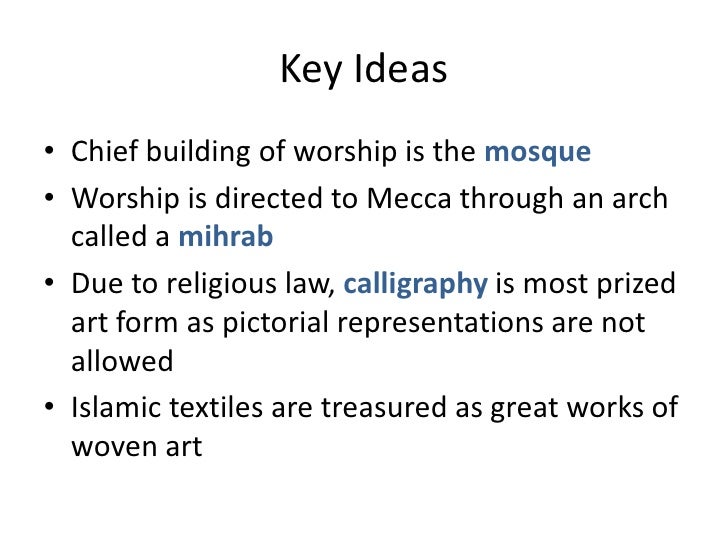 chapter 8 islamic art what is the chief form of islamic art