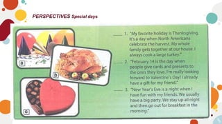 5
PERSPECTIVES Special days
5
 
