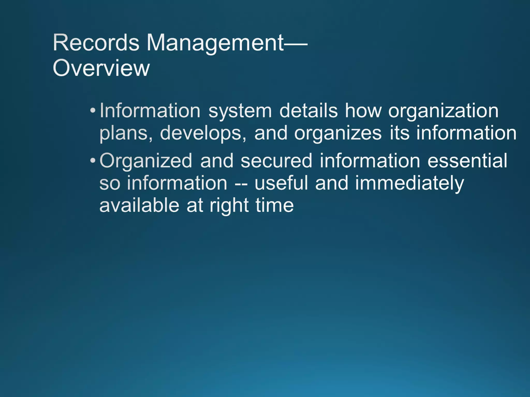 Chapter 8: Records Managment