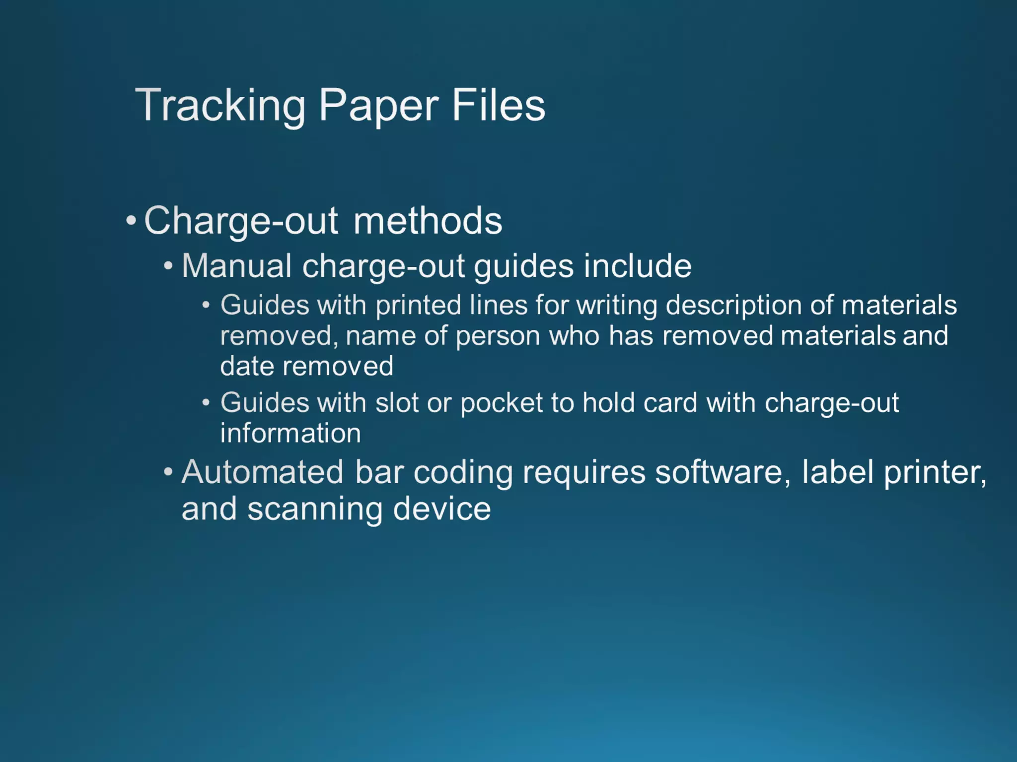 Chapter 8: Records Managment