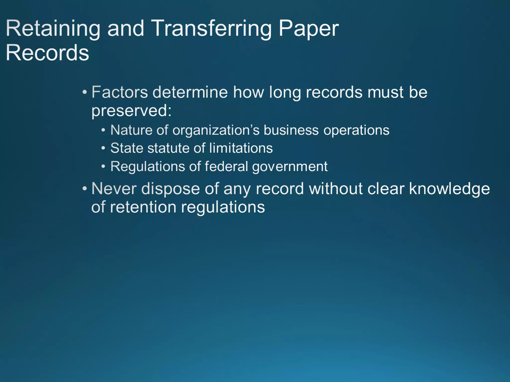 Chapter 8: Records Managment